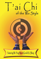 T'ai Chi of the Wu Style Book & Video Series