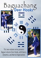 Bagua Deer Hooks: The Complete Series, Volumes I & II